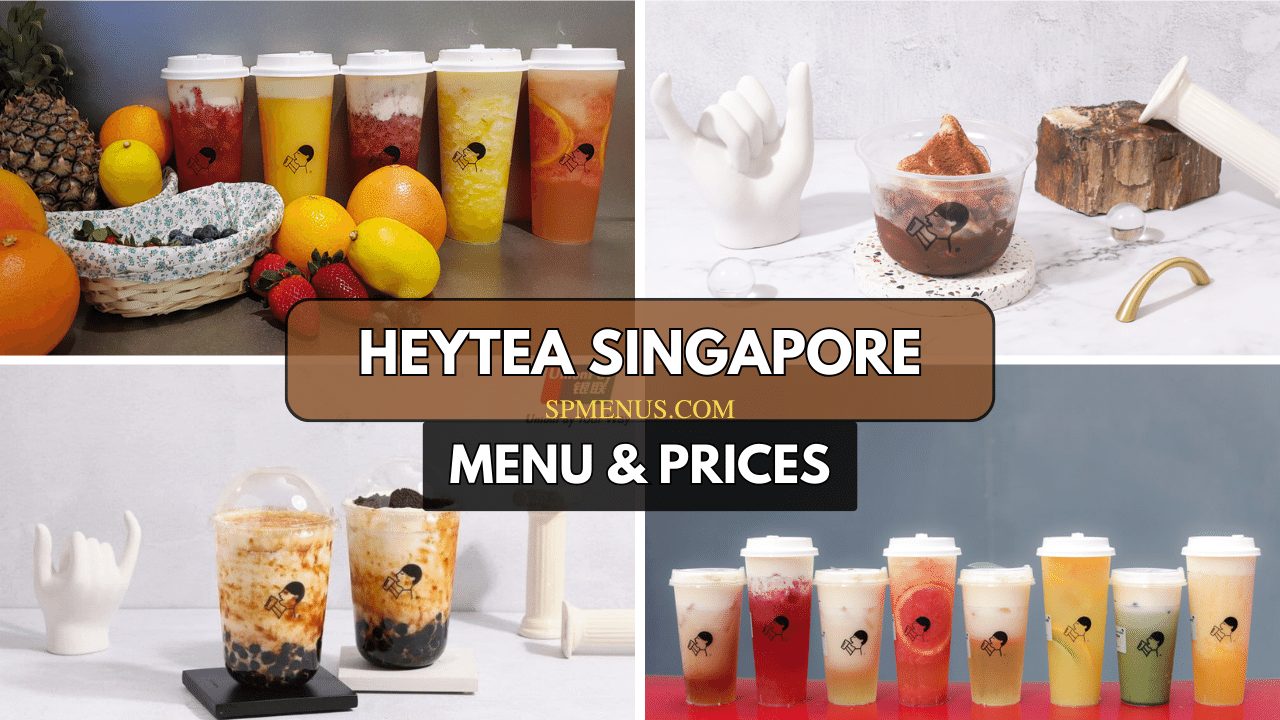 HEYTEA Singapore Menu